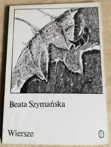 Zdjęcie oferty: Wiersze - Beata Szymańska