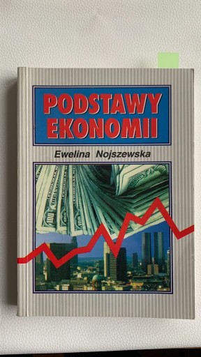 Zdjęcie oferty: Podstawy Ekonomii - Ewelina Nojszewska 