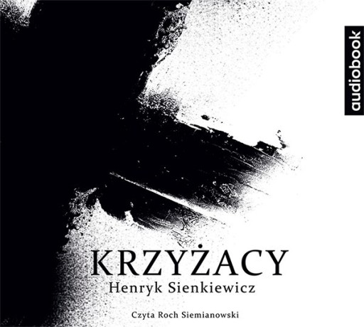 Zdjęcie oferty: H.Sienkiewicz - Krzyżacy - AUDIOBOOK