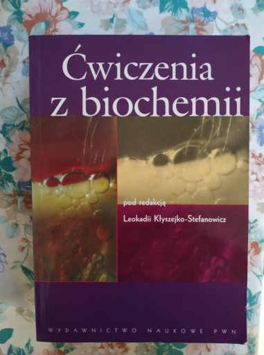 Zdjęcie oferty: Ćwiczenia z biochemii