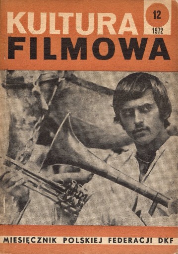 Zdjęcie oferty: Kultura Filmowa - nr 12 (172) 1972 r.