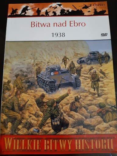 Zdjęcie oferty: Bitwa nad Ebro - Osprey + DVD + GRATIS