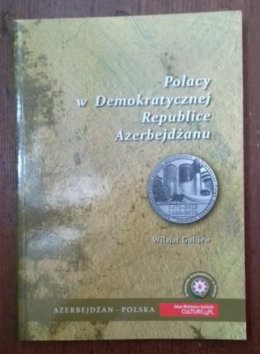 Zdjęcie oferty: Polacy w Demokratycznej Republice Azerbejdżanu