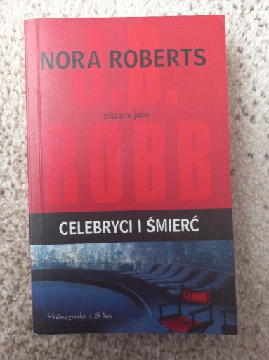 Zdjęcie oferty: Celebryci I śmierć J D Robb Nora Roberts -bdb