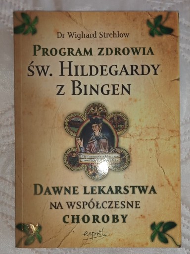 Zdjęcie oferty: Program zdrowia św. Hildegardy z Bingen 