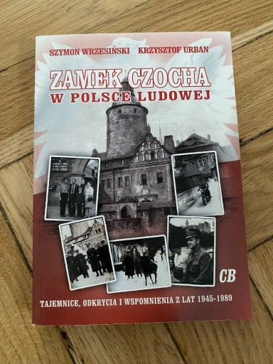 Zdjęcie oferty: Zamek Czocha w Polsce Ludowej