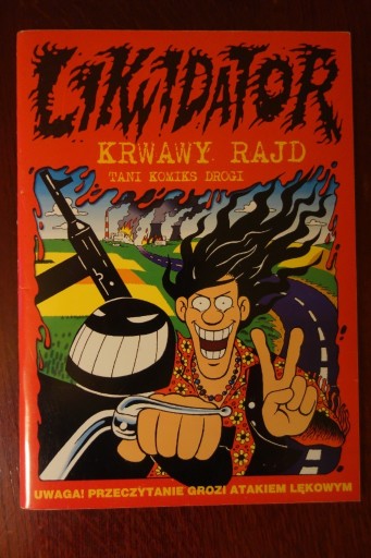 Zdjęcie oferty: Likwidator - Krwawy rajd - wydanie Pasażer 2003
