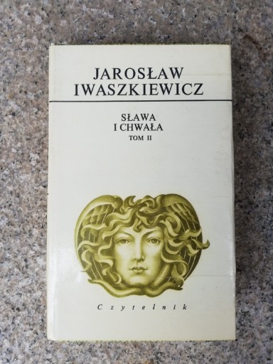 Zdjęcie oferty: książka "Sława i Chwała" tom 2 Jarosław Iwaszkiewicz 