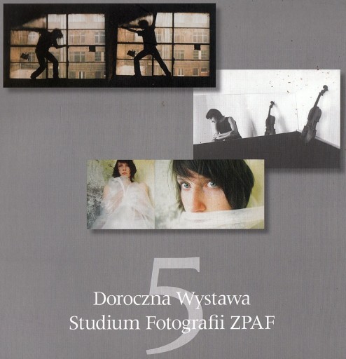 Zdjęcie oferty: Wystawa Studium Fotografii ZPAF Warszawa 2006