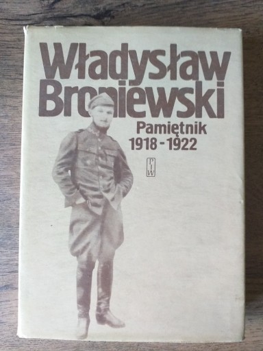 Zdjęcie oferty: Pamiętnik 1918-1922 - Władysław Broniewski