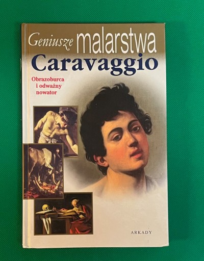Zdjęcie oferty: Geniusze malarstwa Caravaggio