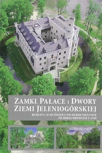 Zdjęcie oferty: Zamki pałace i dwory Ziemi Jeleniogórskiej