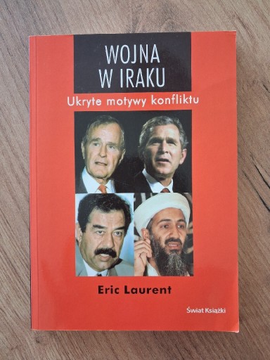 Zdjęcie oferty: Wojna w Iraku - Eric Laurent 