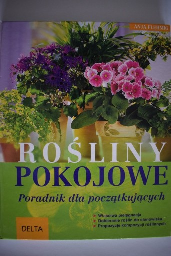 Zdjęcie oferty: ,,Rośliny pokojowe'' - poradnik książkowy 