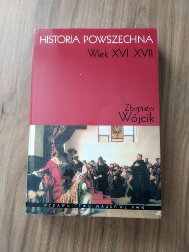 Zdjęcie oferty: Historia Powszechna Wiek XVI-XVII