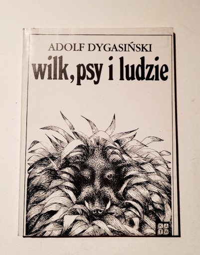 Zdjęcie oferty: Wilk, psy i ludzie Dygasiński Adolf