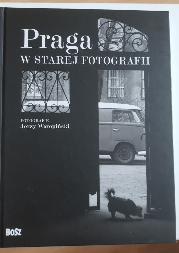 Zdjęcie oferty: Praga w starej fotografii