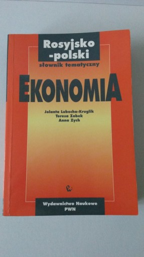 Zdjęcie oferty: Ekonomia Rosyjsko-polski słownik tematyczny