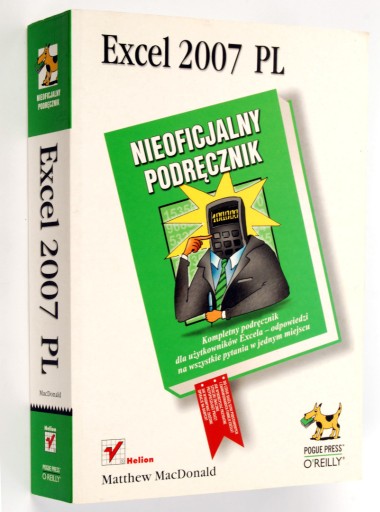 Zdjęcie oferty: Excel 2007 PL Nieoficjalny podręcznik M. MacDonald