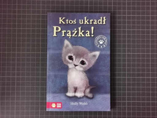 Zdjęcie oferty: Ktoś ukradł Prążka - Holly Webb