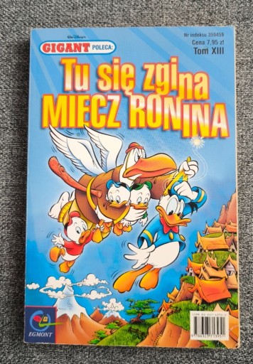 Zdjęcie oferty: komiks GIGANT tom XIII z 2002 r., Tu Się Zgina Miecz Ronina