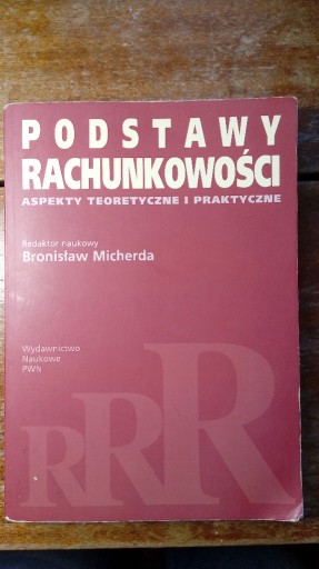 Zdjęcie oferty: Podstawy Rachunkowosci_Bronisław Micherda