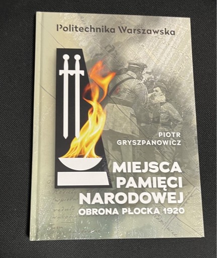 Zdjęcie oferty: Gryszpanowicz Miejsca Pamięci Narodowej Płock