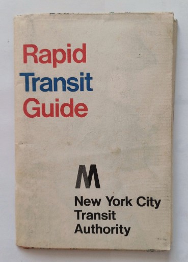 Zdjęcie oferty: RAPID TRANSIT GUIDE NEW YORK 1968