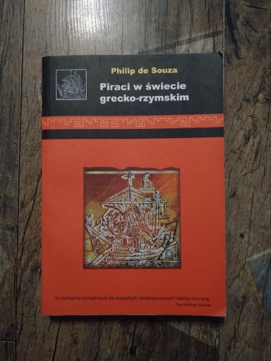 Zdjęcie oferty: Piraci w świecie grecko-rzymskim - Philip de Souza