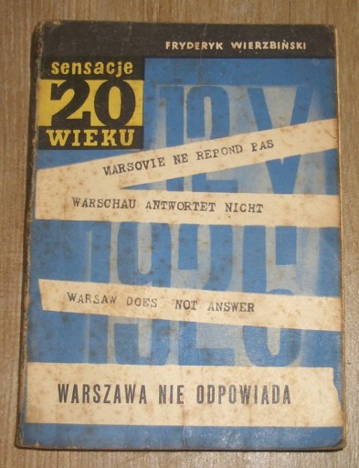 Zdjęcie oferty: Warszawa nie odpowiada - sensacje 20 wieku