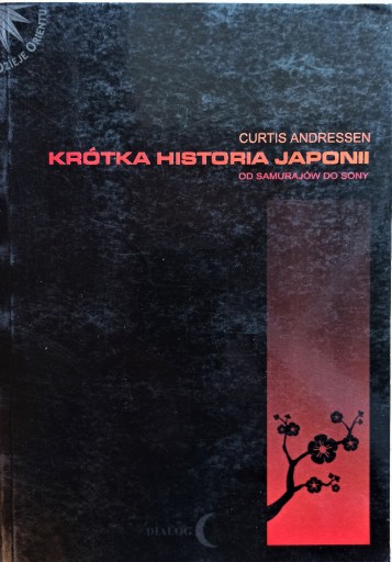 Zdjęcie oferty: Krótka historia Japonii, Andressen Curtis