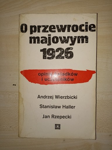 Zdjęcie oferty: O przewrocie majowym 1926