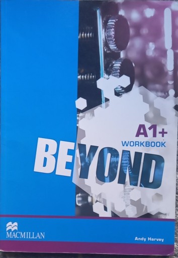 Zdjęcie oferty: Beyond A1+ Workbook.McMillan, Andy Harvey, Student