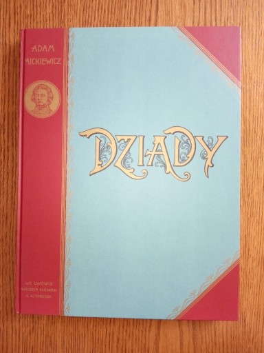 Zdjęcie oferty: Dziady Adam Mickiewicz - reprint