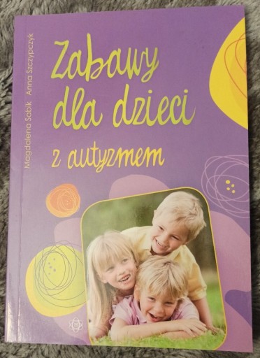 Zdjęcie oferty: Zabawy dla dzieci z autyzmem