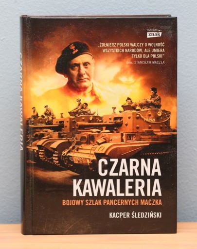 Zdjęcie oferty: Kacper Śledziński - Czarna Kawaleria, bojowy szlak