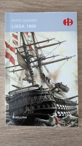 Zdjęcie oferty: (Nowa) Lissa 1866 Piotr Olender (HB)