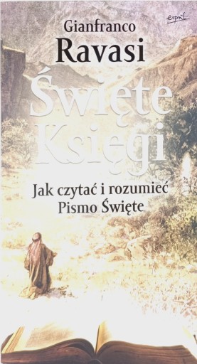 Zdjęcie oferty: Święte Księgi jak czytać i rozumieć Pismo Święte