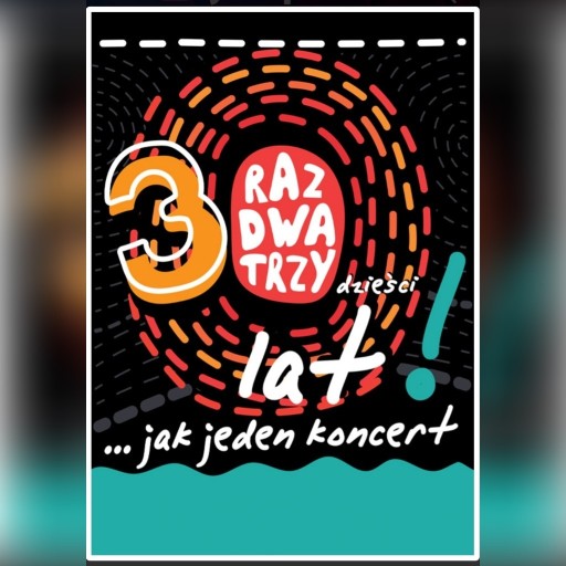 Zdjęcie oferty: 4x bilety na koncert Raz Dwa Trzy - Chorzów