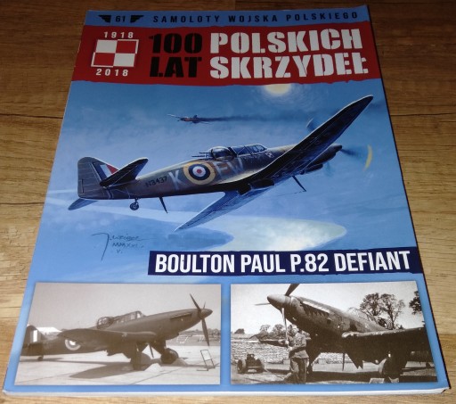 Zdjęcie oferty: Boulton Paul Defiant 100 Lat Polskich Skrz. nr 61 