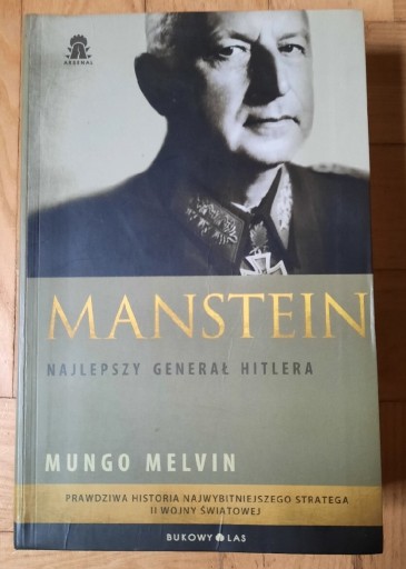 Zdjęcie oferty: M. Maelvin Manstein Najlepszy Generał Hitlera