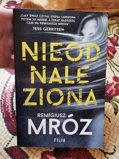 Zdjęcie oferty: REMIGIUSZ MRÓZ - NIEODNALEZIONA Wyd. 1, 2018