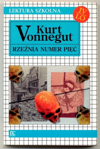 Zdjęcie oferty: Rzeźnia numer pięć - Kurt Vonnegut 1994