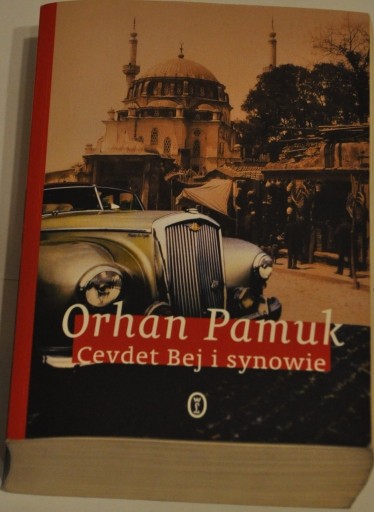 Zdjęcie oferty: Orhan Pamuk - Cevdet Bej i synowie