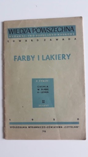 Zdjęcie oferty: Farby i lakiery. E. Zawada. 