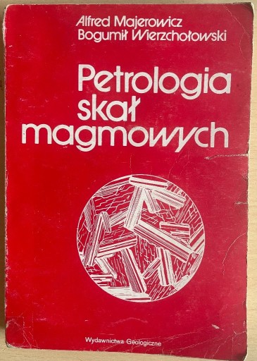 Zdjęcie oferty: Petrologia skał magmowych