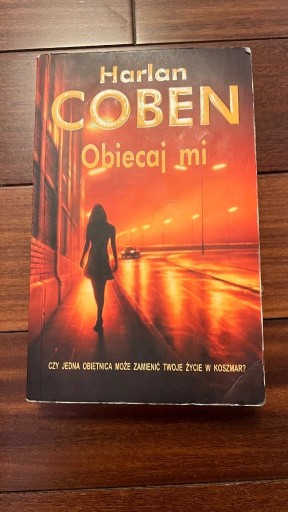 Zdjęcie oferty: Obiecaj mi - Harlana Cobena - książka