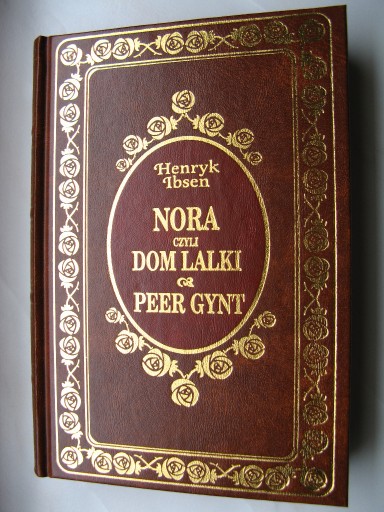 Zdjęcie oferty: Henryk Ibsen - Nora czyli Dom lalki, Peer Gynt