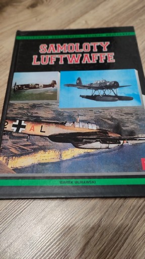 Zdjęcie oferty: Samoloty Luftwaffe 1933 rok 1945 Tom I 