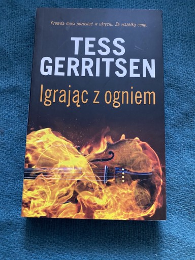 Zdjęcie oferty: Tess Gerritsen - Igrając z ogniem